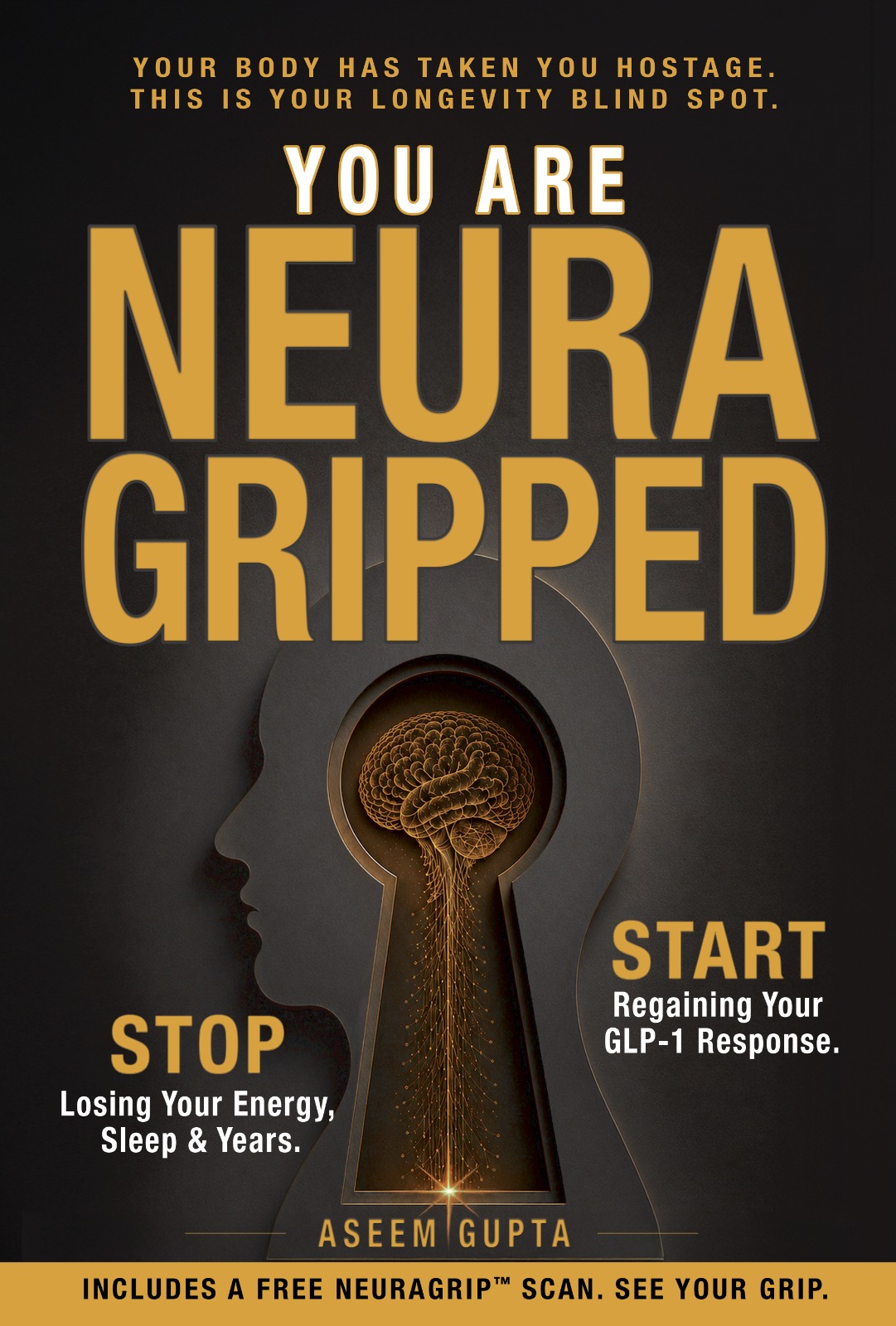 You Are NeuraGripped book cover by Aseem Gupta